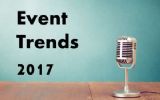 10 trends en ontwikkelingen die invloed hebben op events in 2017