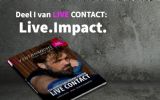 Deel I van LIVE CONTACT: live communicatie en experience marketing en dat wat al bereikt was...