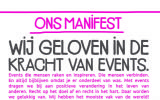 Het Event Manifest: 'Eventmarketing gaat recht op doel af en recht in het hart'