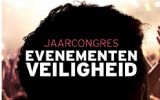 Leer van topexperts tijdens het Jaarcongres Evenementenveiligheid op 2 november