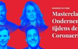 Masterclass Ondernemen tijdens de Coronacrisis met onder meer Arie Boomsma en Duncan Stutterheim