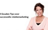 Tips voor effectieve en succesvolle relatiemarketing