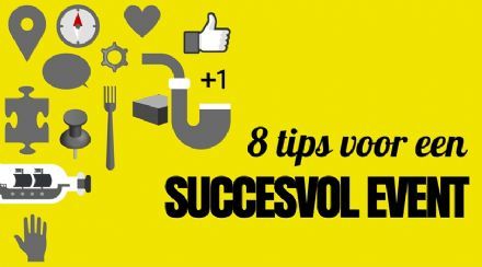 8 simpele tips om het event voor uw gast succesvol te maken