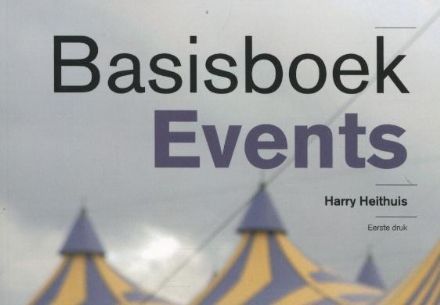 Basisboek Events: ideale kennismaker met de evenementenbranche