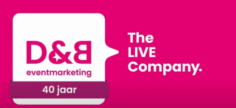 D&B Eventmarketing bestaat 40 jaar
