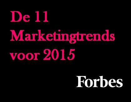 De marketingtrends voor 2015: transparantie, personalisering en focus op interne communicatie