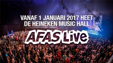 Heineken Music Hall gaat verder als AFAS Live