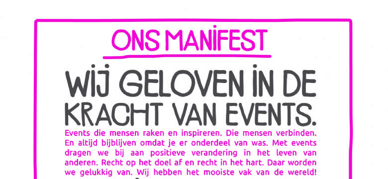 Het Event Manifest: 'Eventmarketing gaat recht op doel af en recht in het hart'