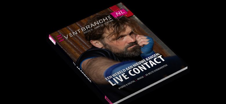 Jouw handboek, jouw houvast, het Half Jaarboek van EventBranche.nl komt eraan: Live Contact