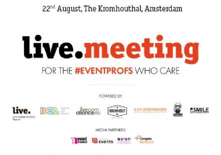 Live.Meeting voor #eventprofs maakt korte metten met afgezaagde ideeën