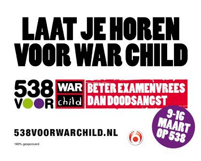 Radio 538 organiseert week vol evenementen voor War Child