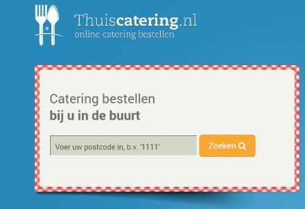 Thuiscatering.nl maakt online catering bestellen mogelijk